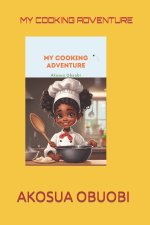 MY COOKING ADVENTURE