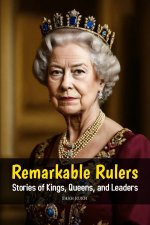 Remarkable Rulers