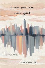 I Love You Like New York