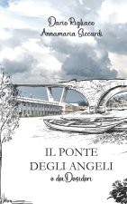 Il Ponte degli Angeli e dei Desideri