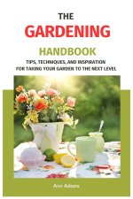 The Gardening Handbook