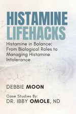 Histamine Lifehacks