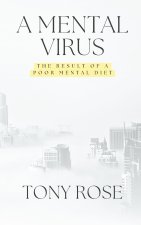A Mental Virus