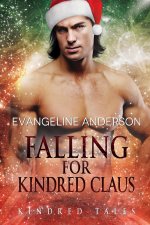 Falling for Kindred Claus