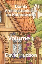 Domki Architektoniczne do Kolorowania