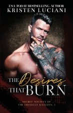 The Desires That Burn