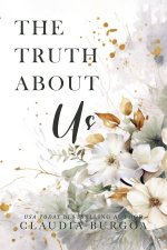 The Truth About Us