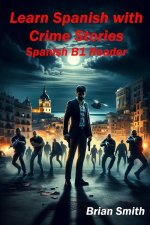 Learn Spanish with Crime Stories
