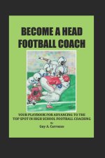 BECOME A HEAD FOOTBALL COACH