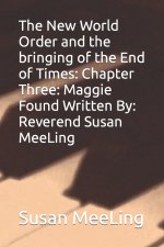 The New World Order and the bringing of the End of Times
