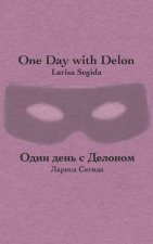 One Day with Delon