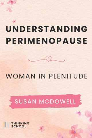 Understanding perimenopause
