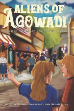 Aliens of Agowadi