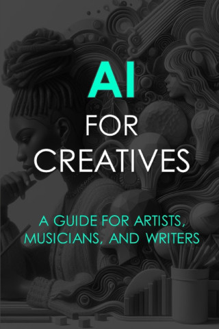 AI For Creatives
