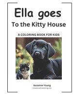 Ella goes to the Kitty House