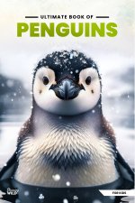 Ultimate Book Of Penguins