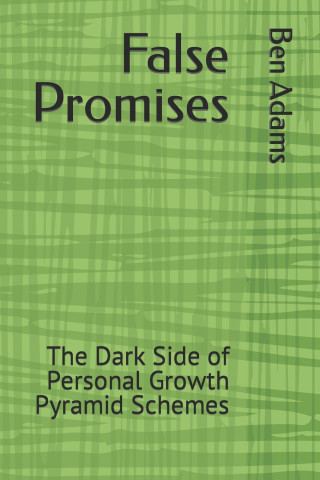 False Promises