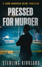 Pressed for Murder