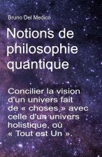 Notions de philosophie quantique