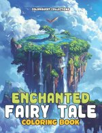 Enchanted Fairy Tale Coloring Book