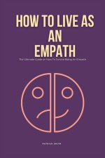 How To Live As An Empath