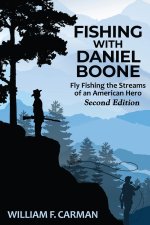 Fishing with Daniel Boone