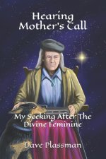 Hearing Mother's Call