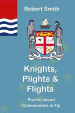 Knights, Plights & Flights