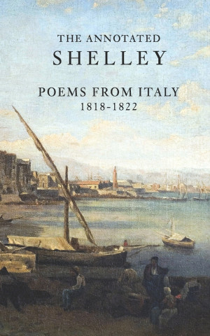 The Annotated Shelley