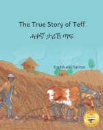 The True Story of Teff