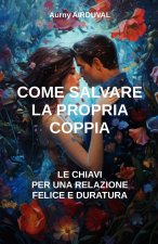 Come salvare la propria coppia