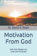 Motivation From God