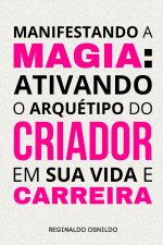 Manifestando a magia