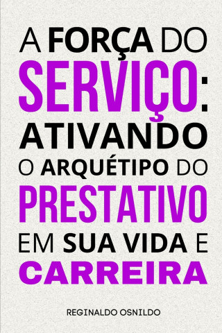 A força do serviço