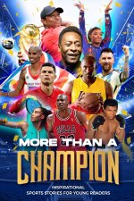 More Than a Champion