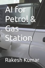 AI for Petrol & Gas Station