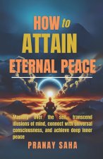 How to Attain Eternal Peace