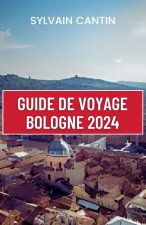 GUIDE DE VOYAGE BOLOGNE