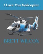 I Love You Helicopter