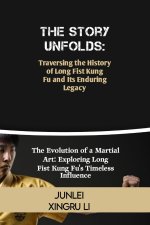 The Story Unfolds