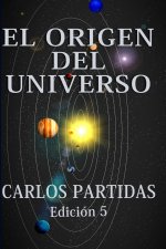 EL ORIGEN DEL UNIVERSO