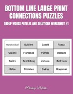 BOTTOM LINE LARGE PRINT CONNECTIONS PUZZLES
