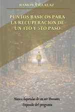 PUNTOS BASICOS PARA LA RECUPERACION DE UN 4TO Y 5TO PASO