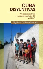 Cuba Disyuntivas