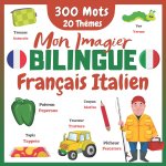 Mon Imagier Bilingue Français Italien
