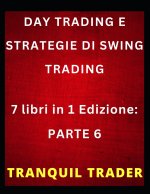 DAY TRADING E STRATEGIE DI SWING TRADING