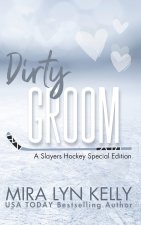 Dirty Groom