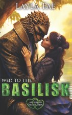 Wed to the Basilisk