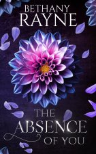 The Absence of You
