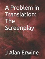 A Problem in Translation
